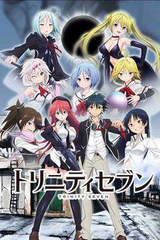 Trinity Seven: Nanatsu no Taizai to Nana Madoushi Poster